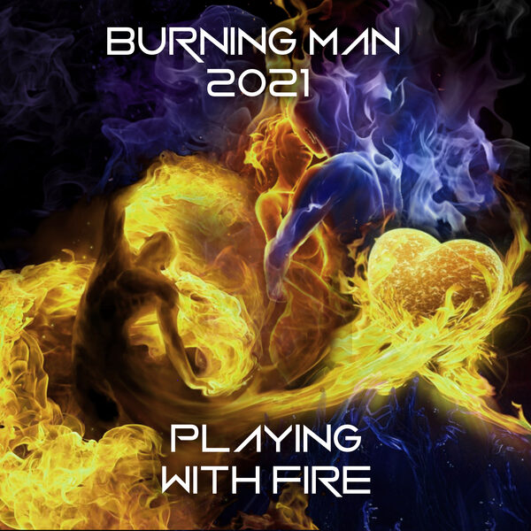 Burning Man Set II